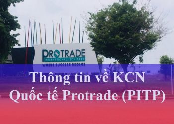 Khu công nghiệp Quốc tế Protrade (PITP)